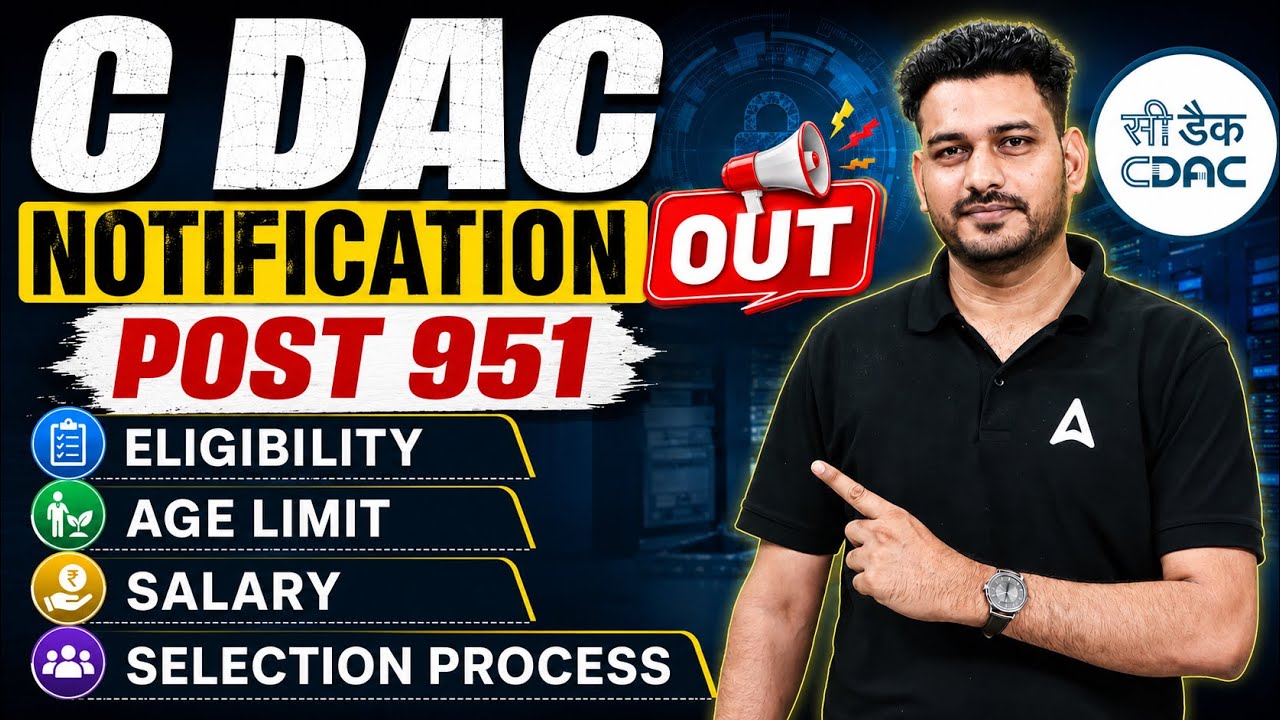 C-DAC Recruitment 2026 | 951 Posts Out | Eligibility, Age Limit, Salary Details