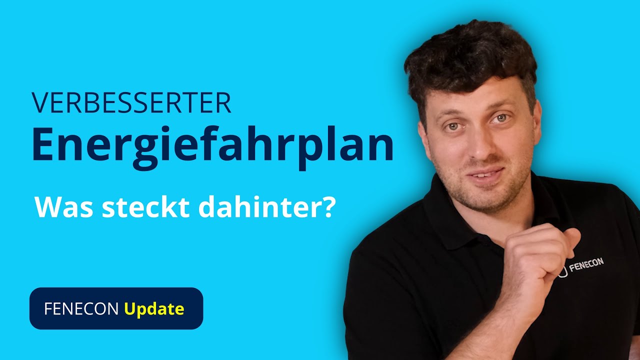 FENECON Update: Zeitvariable Netzentgelte, Wetterprognose & optimierter FEMS-Fahrplan erklärt!