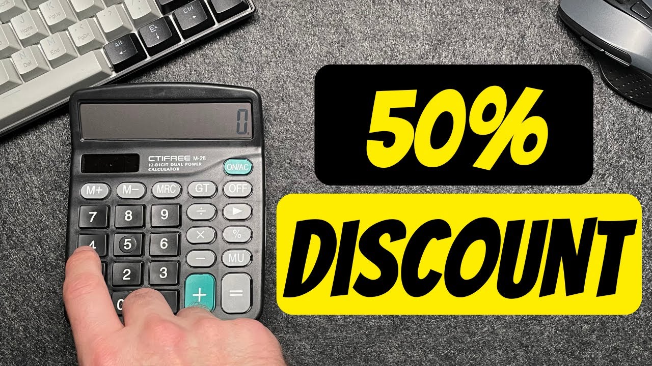 How to Calculate 50 Percent Discount on Calculator