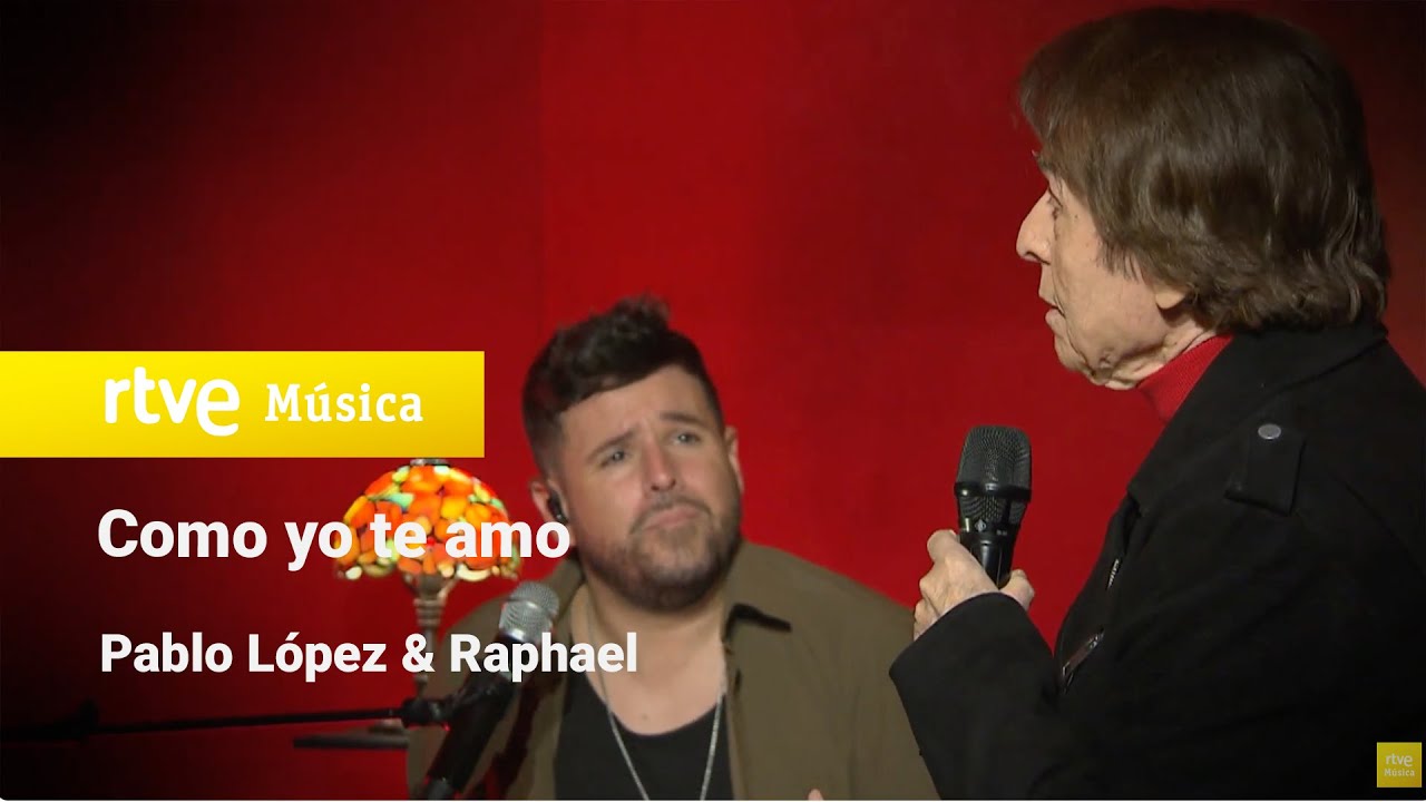 Pablo López y Raphael – “Como yo te amo” (Pablo López Sin Anestesia)