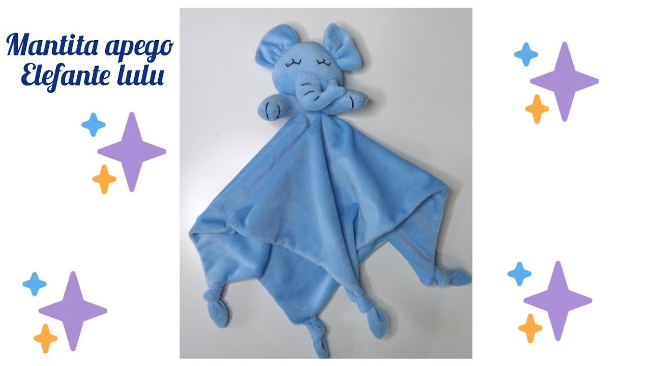 Mantita apego Elefante Lulu🐘 ( Moldes gratis )#costura#manualidades#telas#bebes#baby