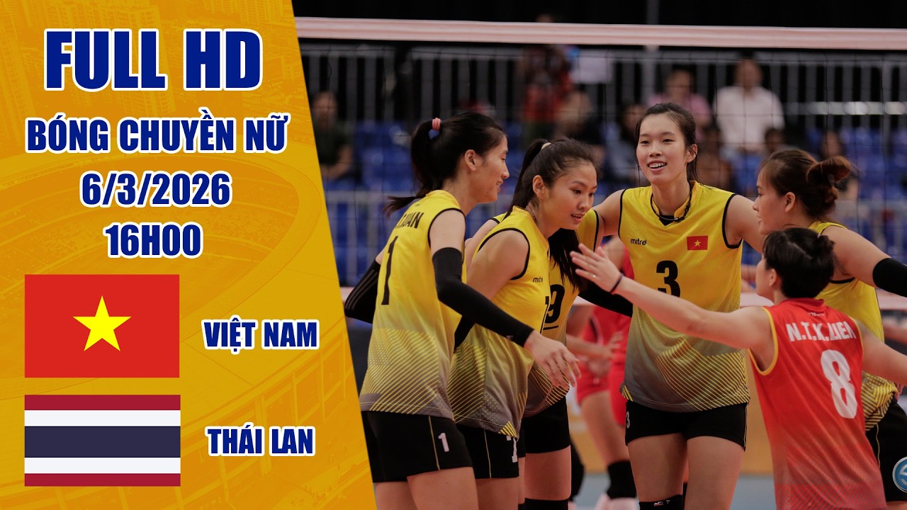 Việt Nam - Thái Lan | trận đấu chóng vánh để lại nhiều bài học quý giá cho các cô gái Việt Nam