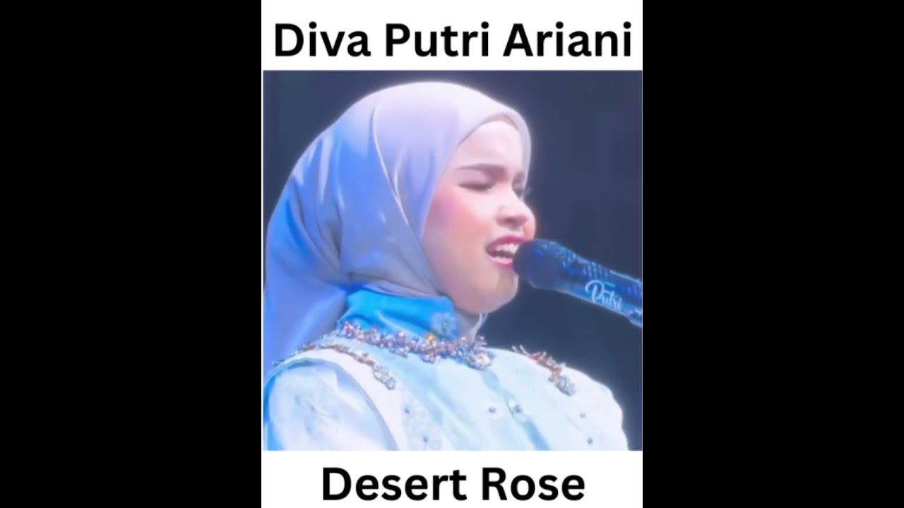 Diva Putri Ariani amazingly singing Desert Rose