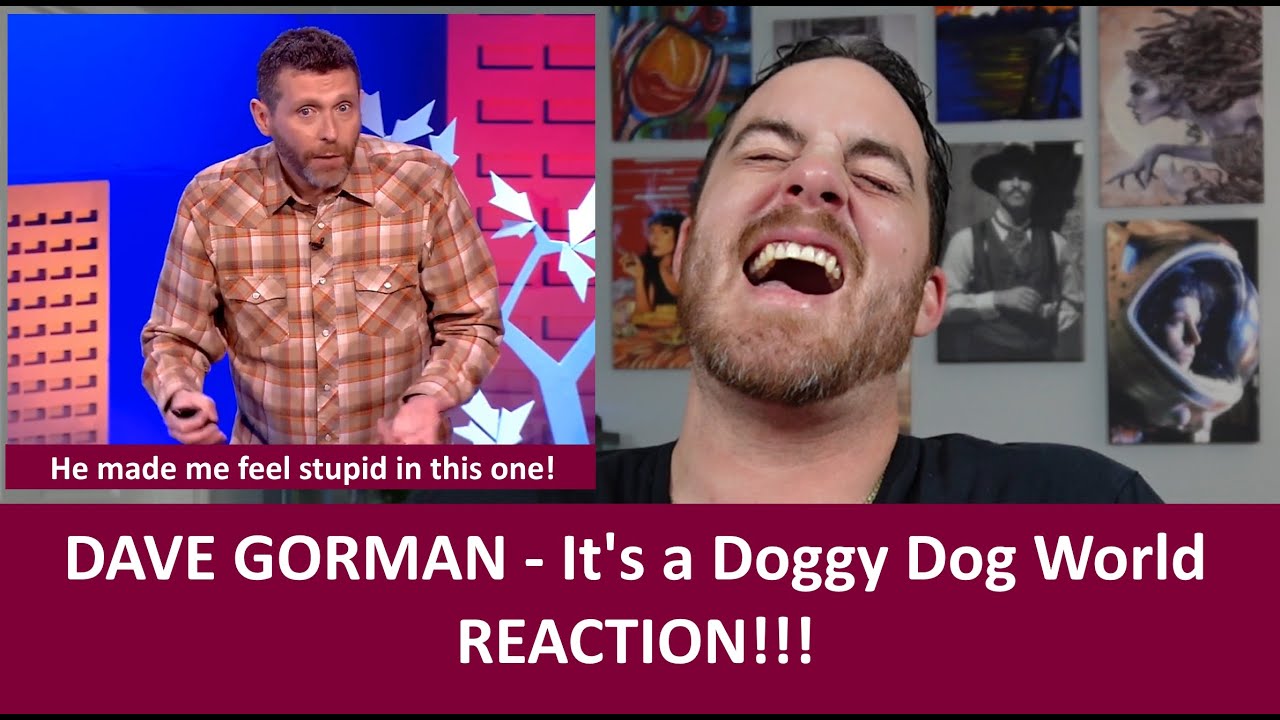 American Reacts ДЭЙВ ГОРМАН — Это мир собак РЕАКЦИЯ