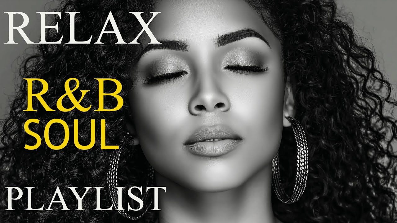 Soulful R&B Vibes 💖 Smooth Love Songs & Emotional Chill Mix for the Heart