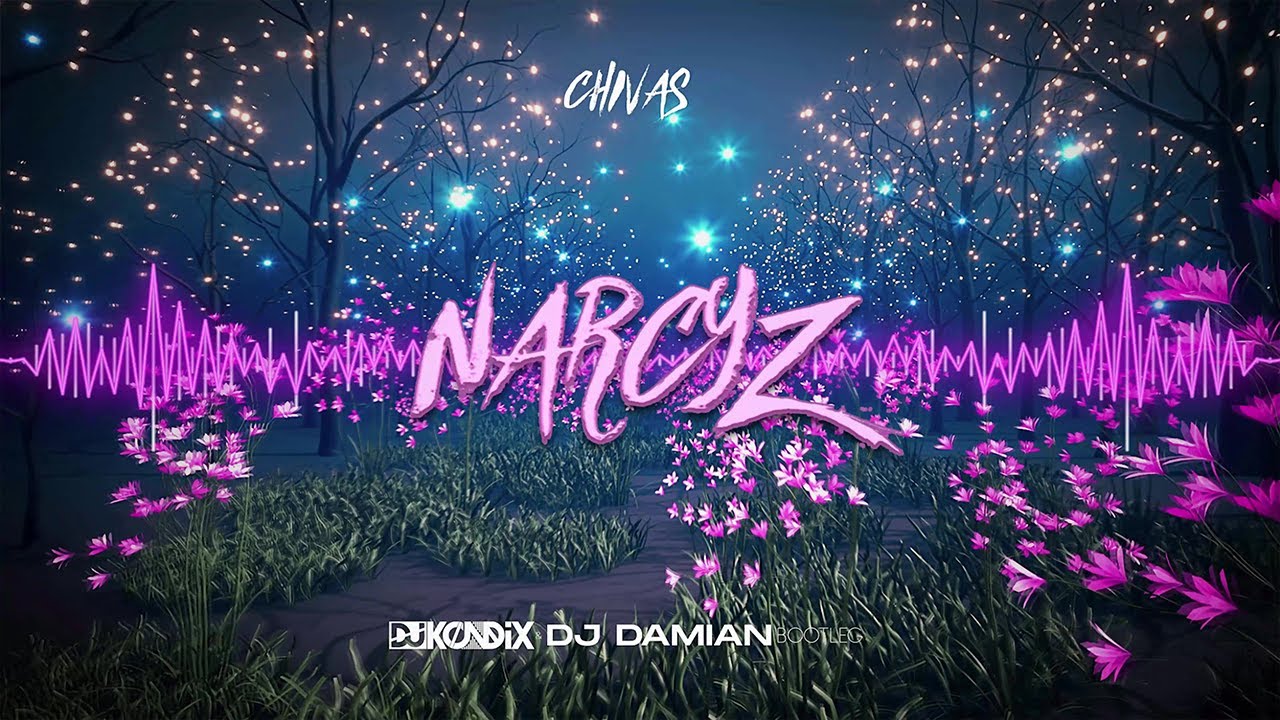 chivas - narcyz (DJ KondiX & DJ Damian Bootleg)