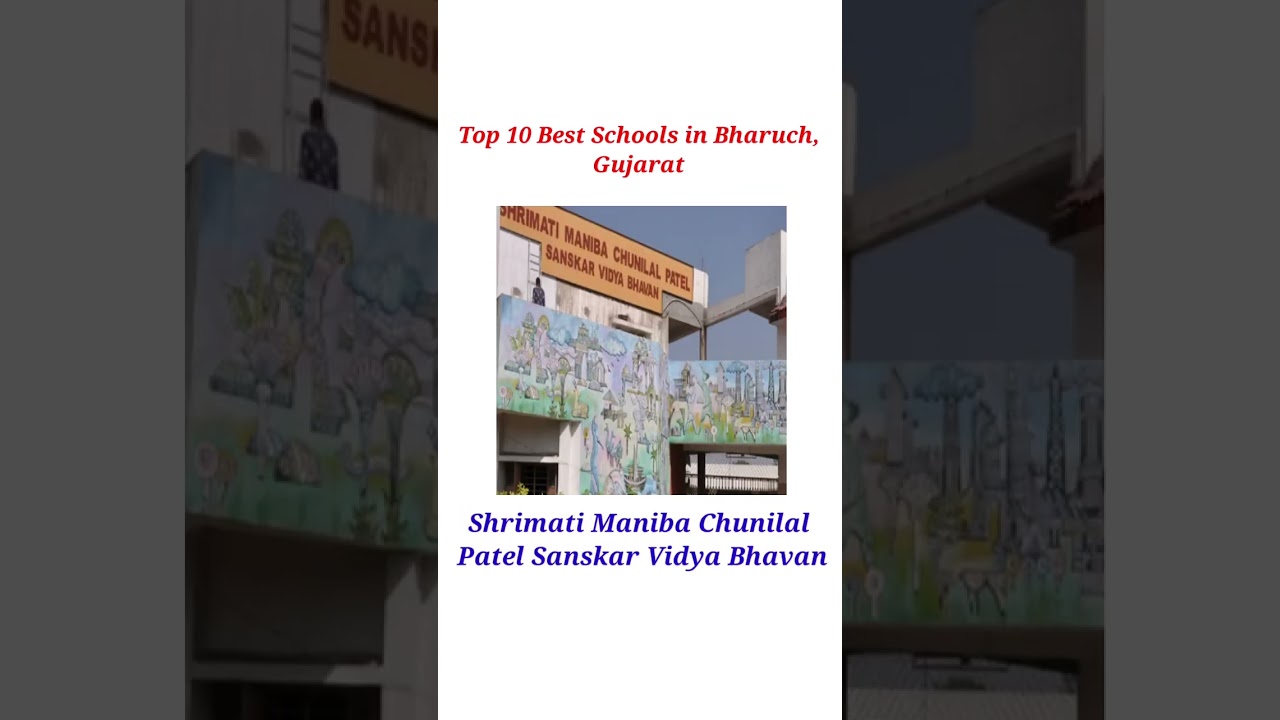 Top 10 Best Schools in Bharuch, Gujarat