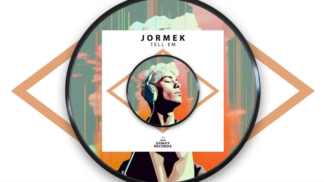 Jormek - Tell Em (Samay Records) / BREAK BEAT