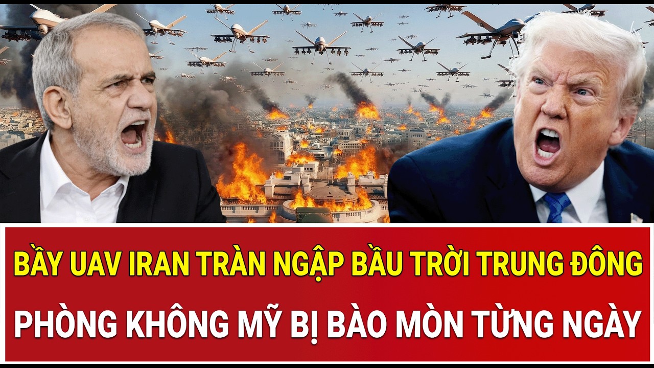 Bầy UAV Iran tràn ngập bầu trời Trung Đông, phòng không Mỹ bị bào mòn từng ngày