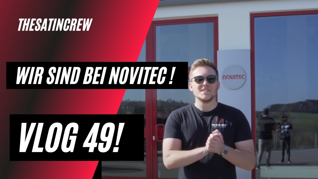 The Satin Crew X Novitec 🏁! Vlog 49! The Satin Crew!