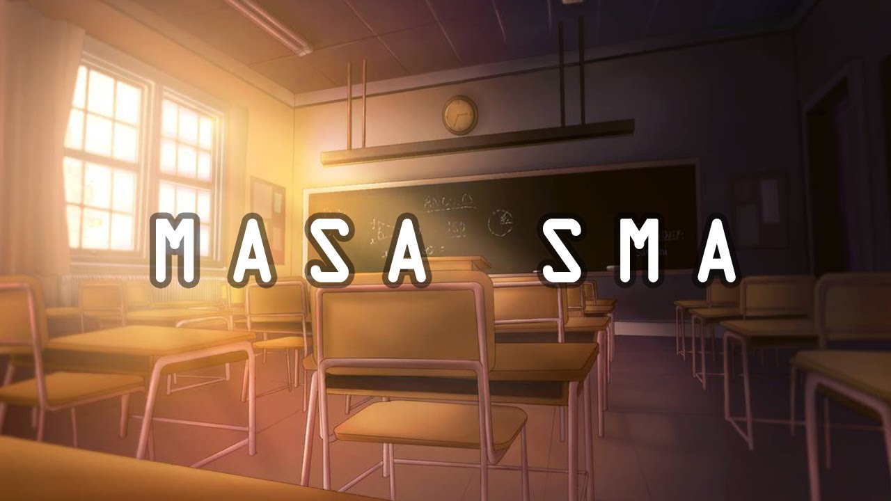 Masa SMA - Angel 9 Band || Unofficial Lirik Musik Video
