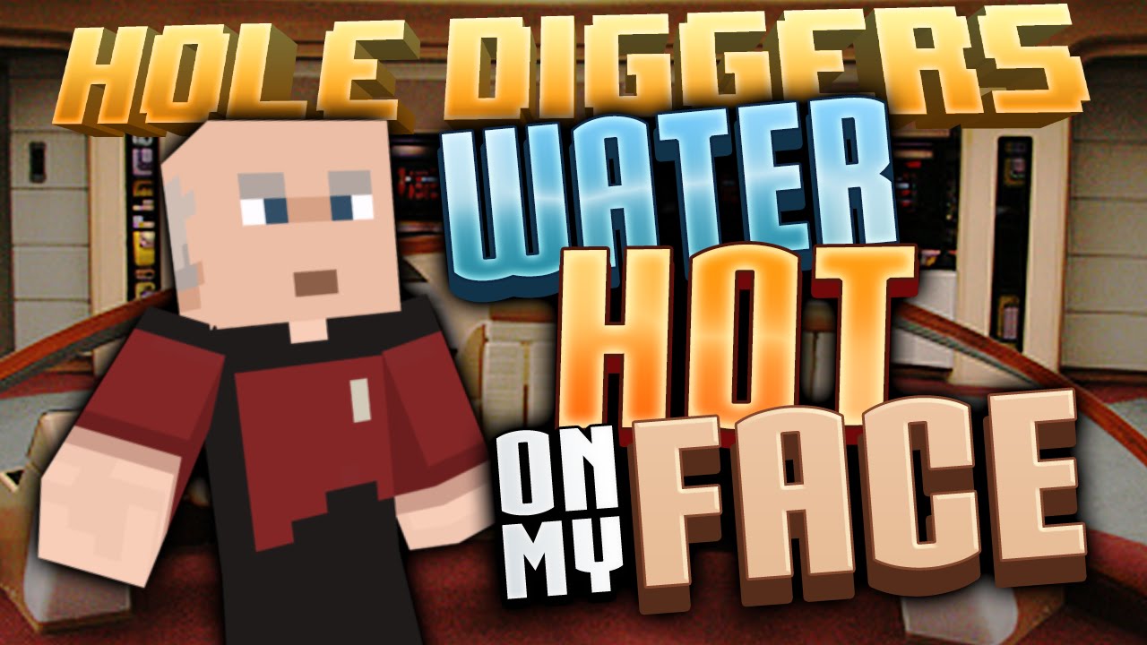 Minecraft - Water, Hot, On My Face - Hole Diggers 42