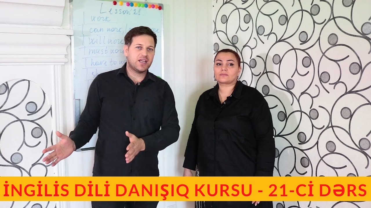 İngiliscə danışıq Kursu  -  21-ci dərs