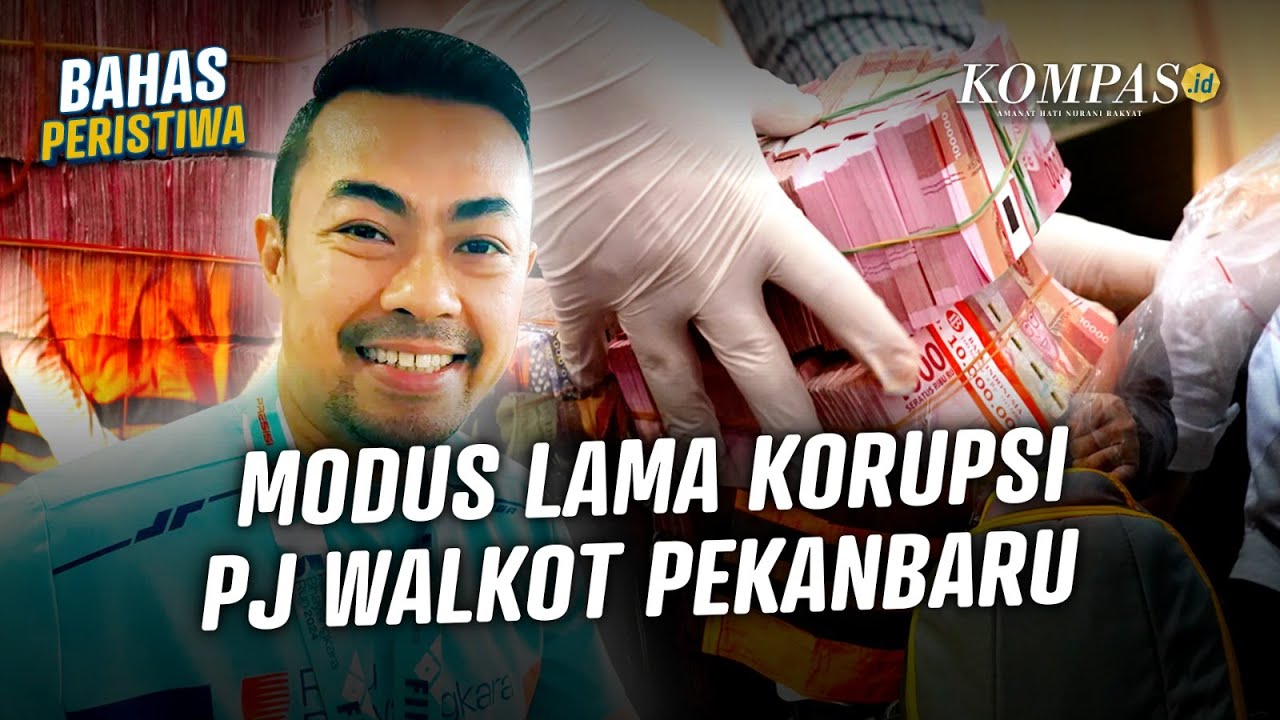 Ragam Modus Korupsi Pj Wali Kota Pekanbaru, LPJ Fiktif hingga Pungli