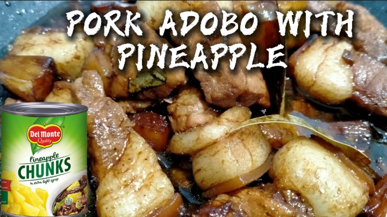 PORK ADOBO WITH PINEAPPLE RECIPE | PININYAHANG ADOBONG BABOY