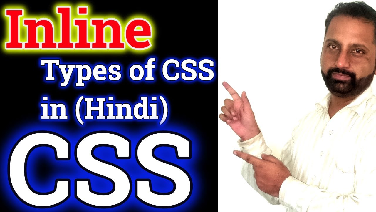 Inline CSS IN HTML in HINDI | Inline style in CSS3 | Types of CSS | CSS Inline Style Sheet Tutorial