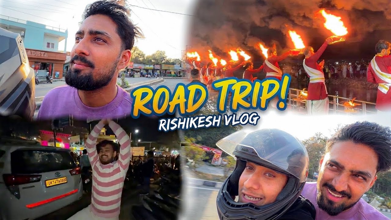 We went crazy at Rishikesh | Ganga Aarti & More | Rishabh On Route