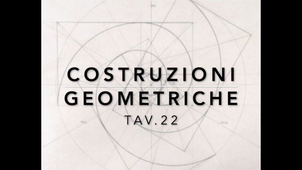 Costruzioni geometriche_ Tav.22