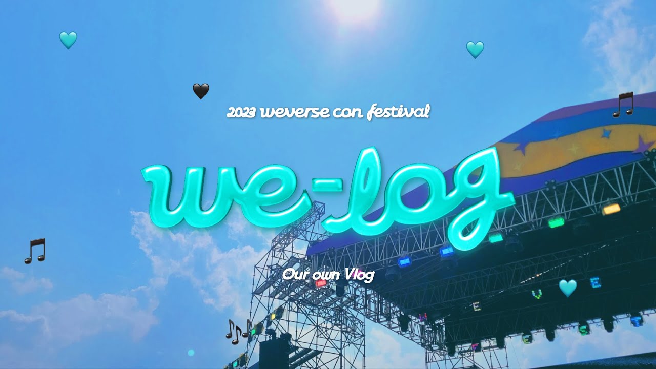 2023 Weverse Con Festival - We Log