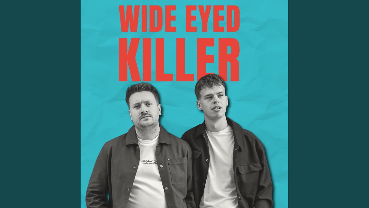 Wide Eyed Killer