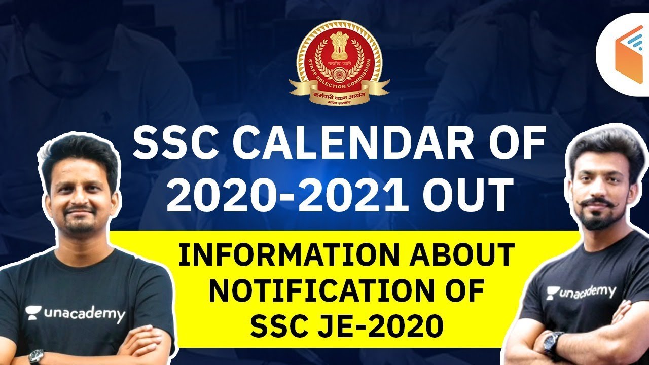 SSC 2021 Calendar Out | SSC JE 2020 Important Notification | Get Complete Details