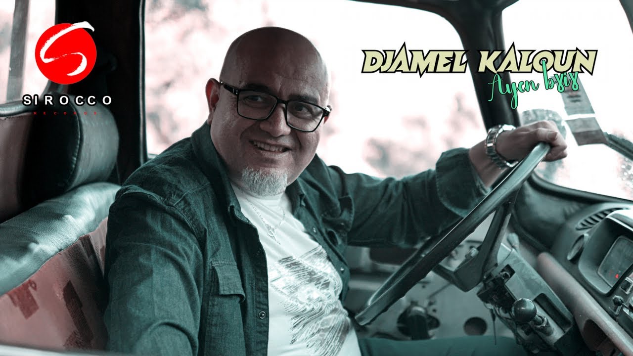 Djamel KALOUN - Ayen Bghigh