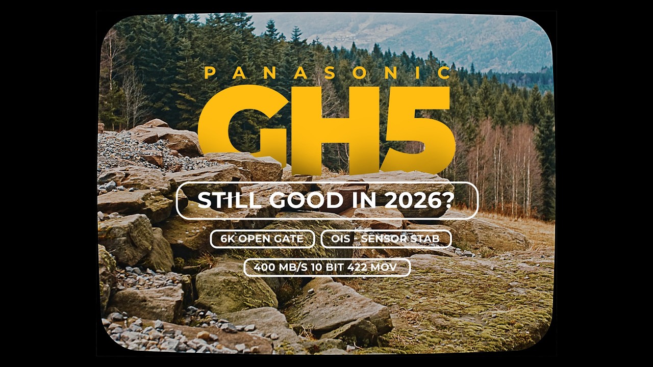 Panasonic GH5 Still Actual in 2026? @Panasonic