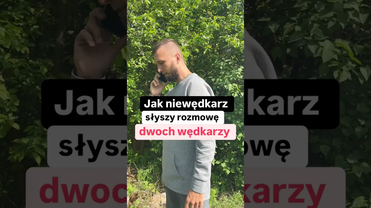 Jak niewędkarz słyszy rozmowę dw&oacute;ch wędkarzy 🤯 #wedkarstwo #wędkarstwo #ryby #ryba