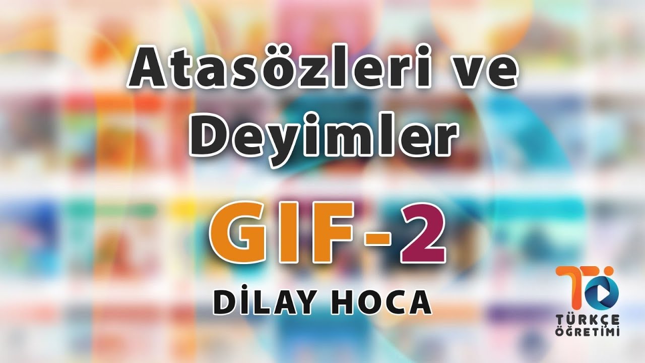 Atasözü ve Deyimler 2 (Görsel Okuma)