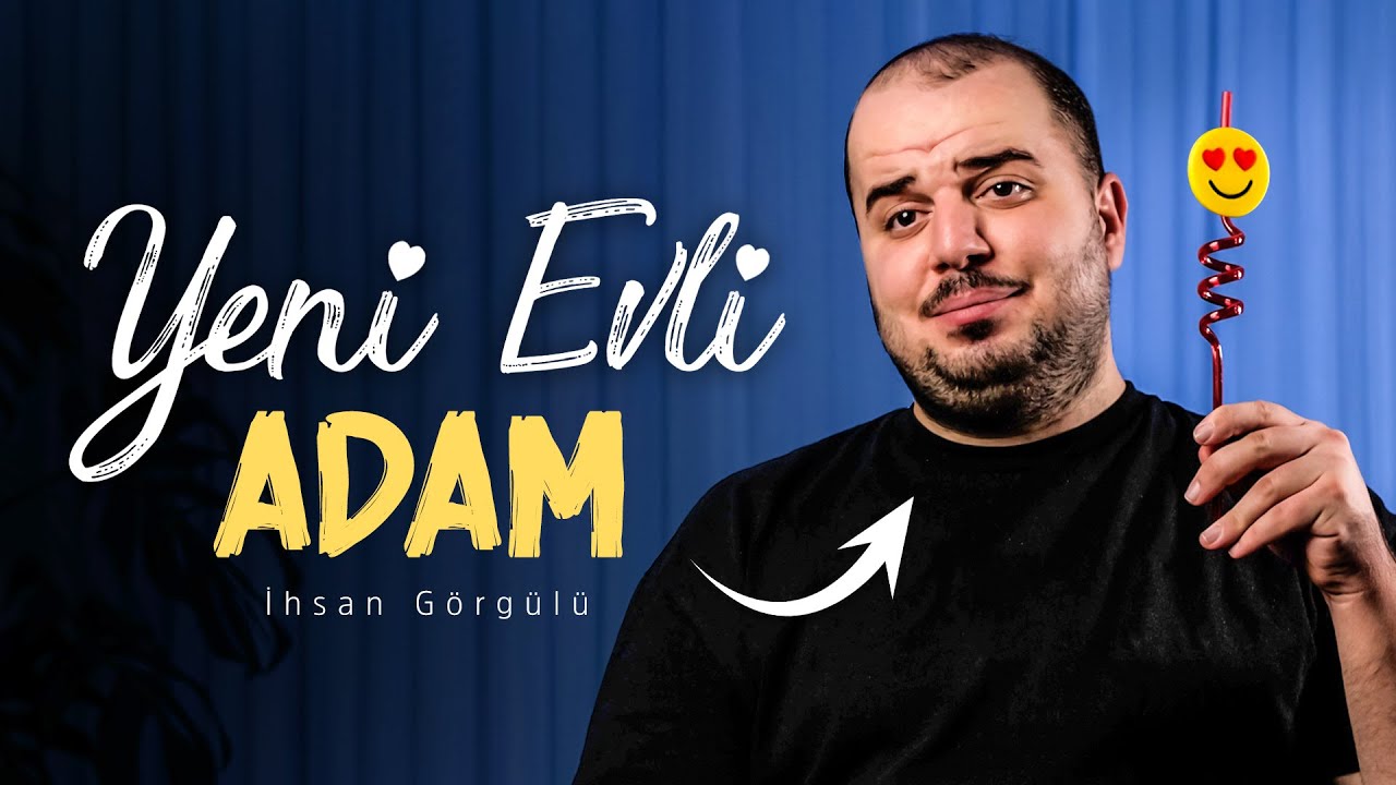 Yeni Evli Adam