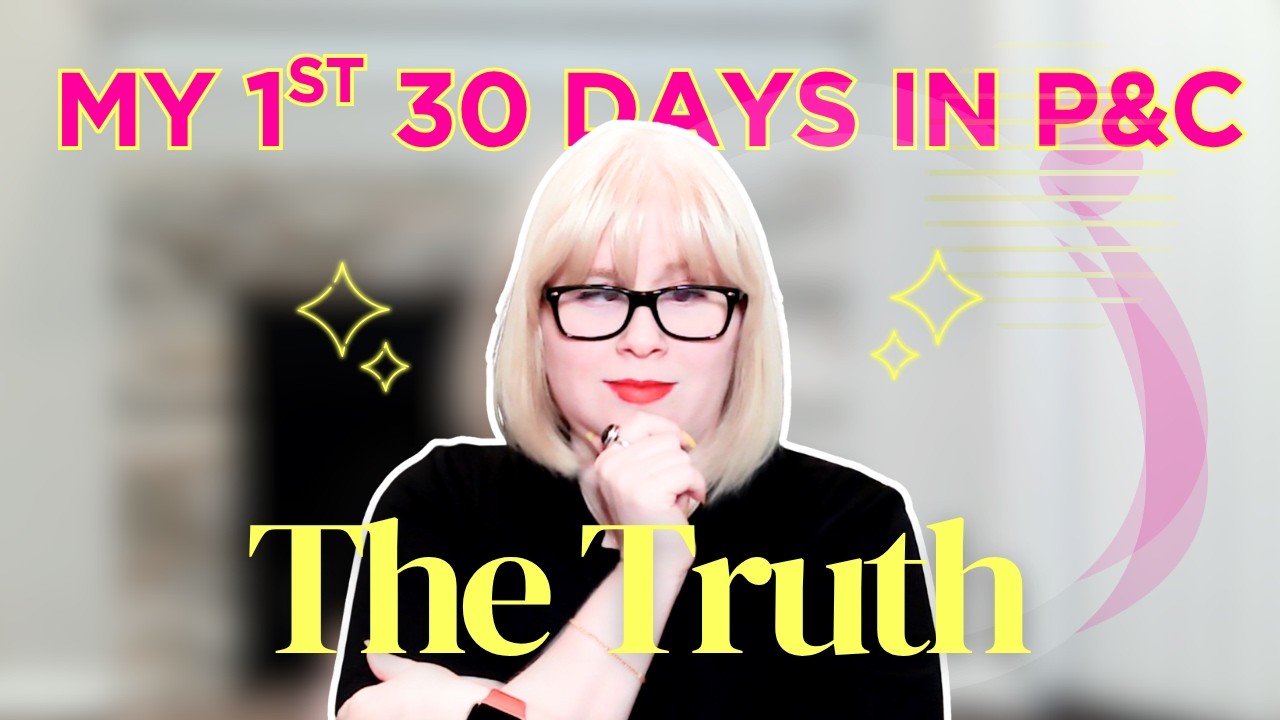 My First 30 Days as a P&C Agent: What no one tells you...