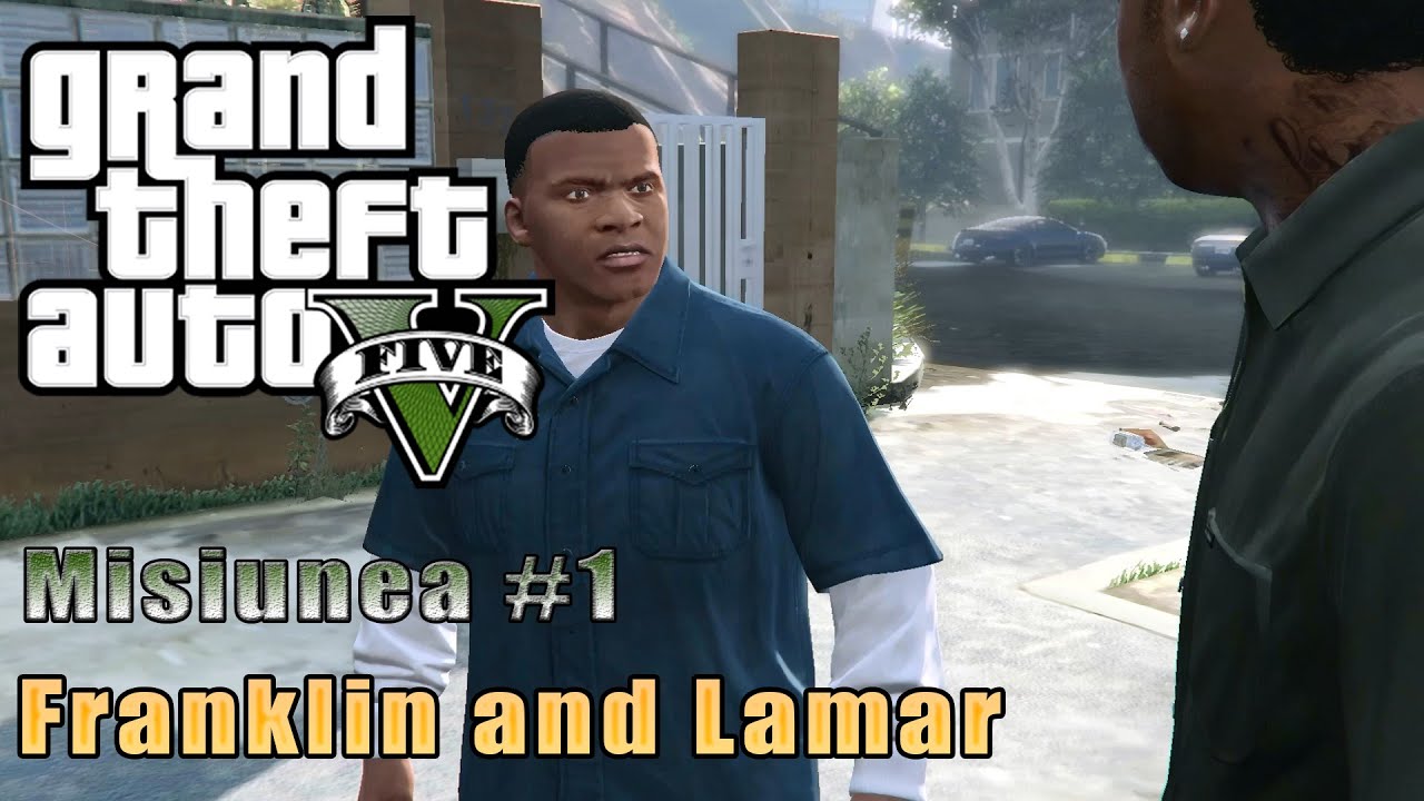 GTA 5 - Misiunea 1 (Prologue & Franklin and Lamar)