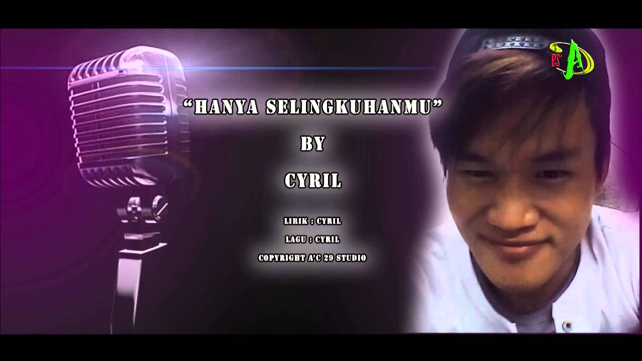 Hanya Selingkuhanmu - CYRIL