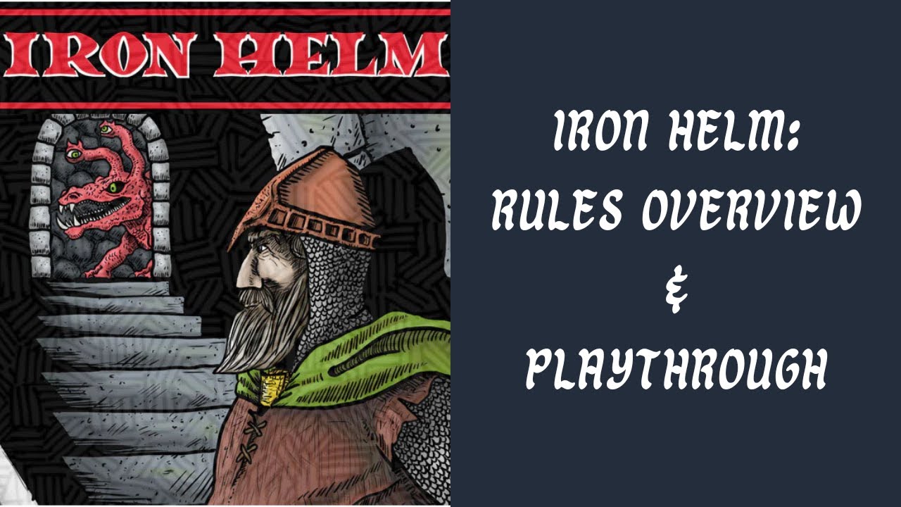 Iron Helm — обзор правил и прохождение | Включает дополнение Iron Chest!