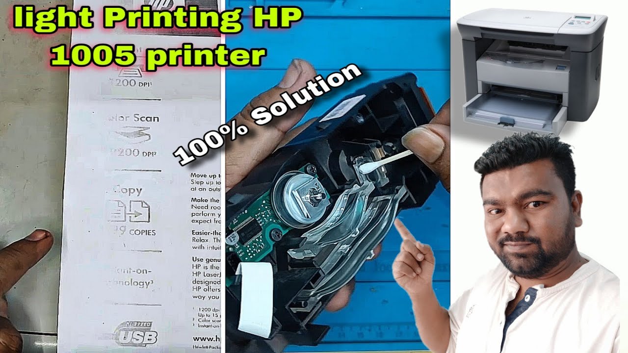 HP1005 printer Light Printing Problem 100% Solution