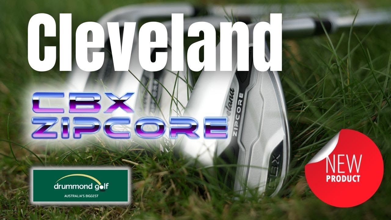 New Cleveland CBX ZipCore Wedge Range