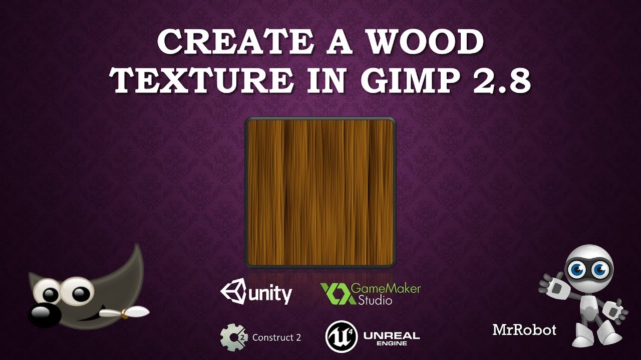 How to Create A Wood Texture in Gimp 2.8 - Game Art and Development