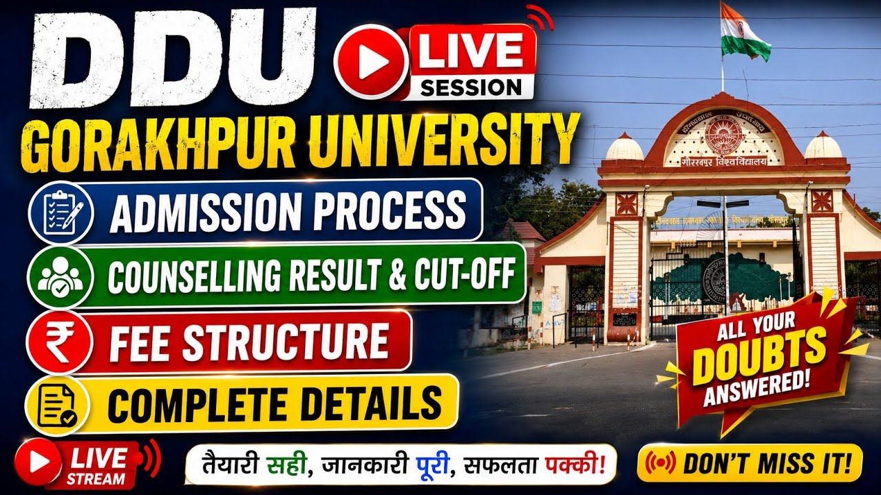 DDU Gorakhpur University LIVE 🔥 Admission, Cut-Off, Fee & Counselling Update