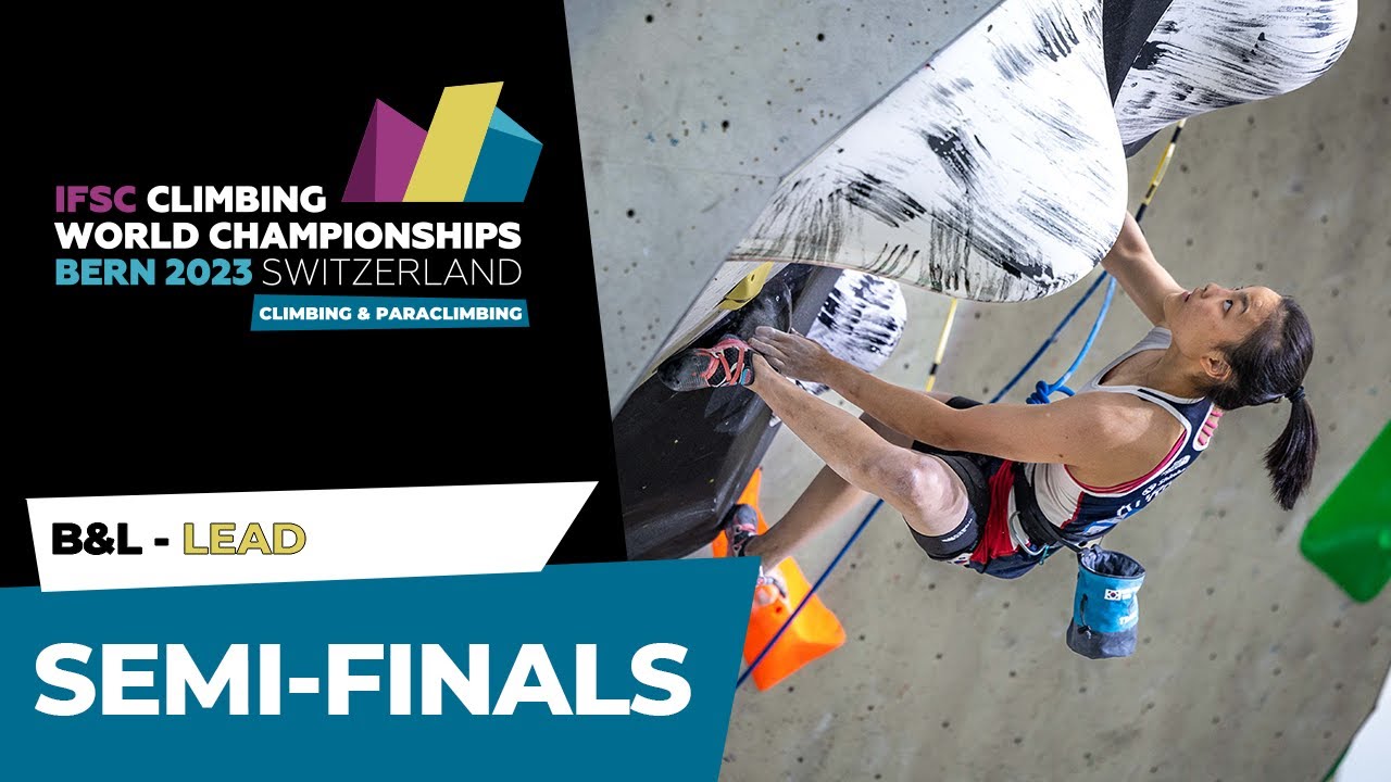Boulder & Lead semi-finals || Bern 2023