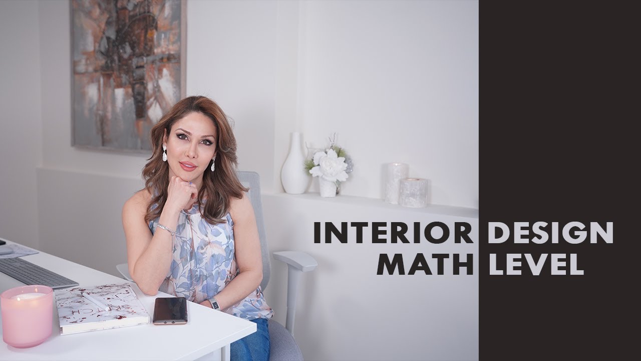 INTERIOR DESIGN MATH LEVEL| DO YOU NEED TO KNOW HOW TO DRAW FROM THE BEGINING? |COMMUNICATION SKILLS