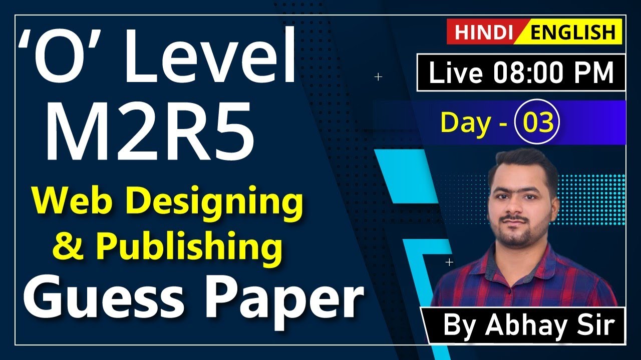 O level M2R5 Model Paper|Web Designing & Publishing Question|M2R5 Guess Paper। Programming Tutorial