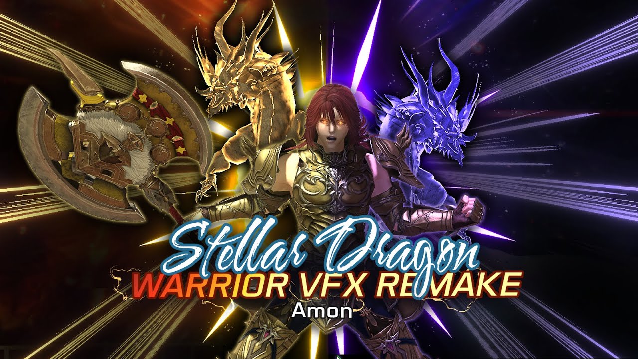 FFXIV - [WAR] Stellar Dragon WARRIOR Ability VFX MOD REMAKE