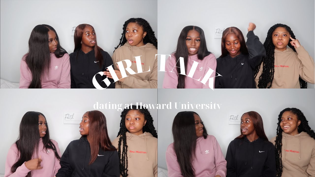 Girl Talk with Howard University Friends - Ep.1 Dating at Howard University