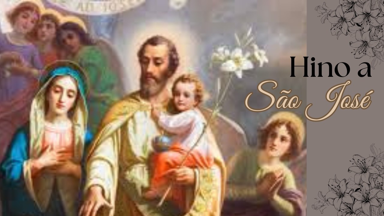 Hino a São José #saojose #hinoasaõjose #fé #devoção #espiritualidade #igrejacatólica