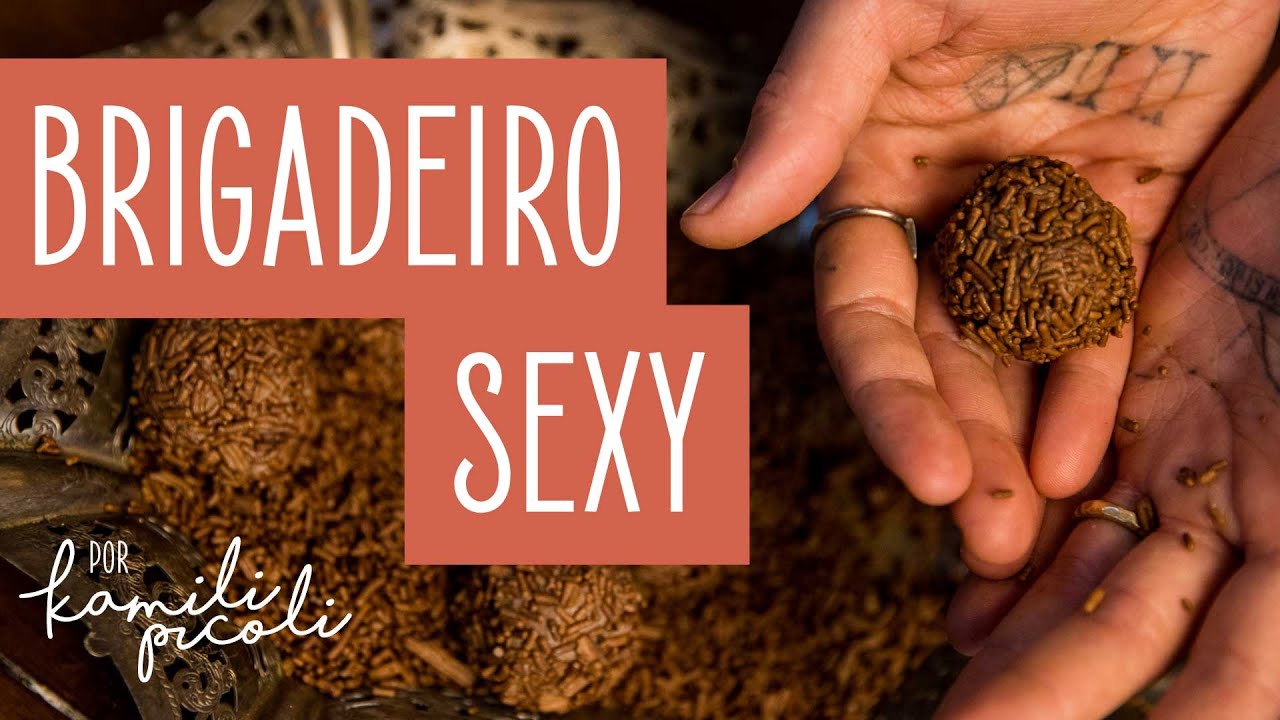 Brigadeiro Sexy