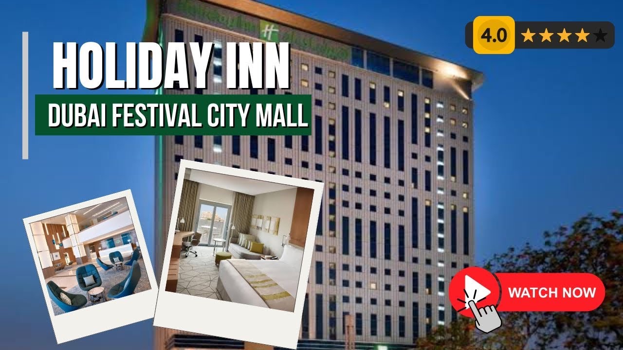Holiday Inn Hotel Dubai Festival City | Hotel & Room Tour in 4K