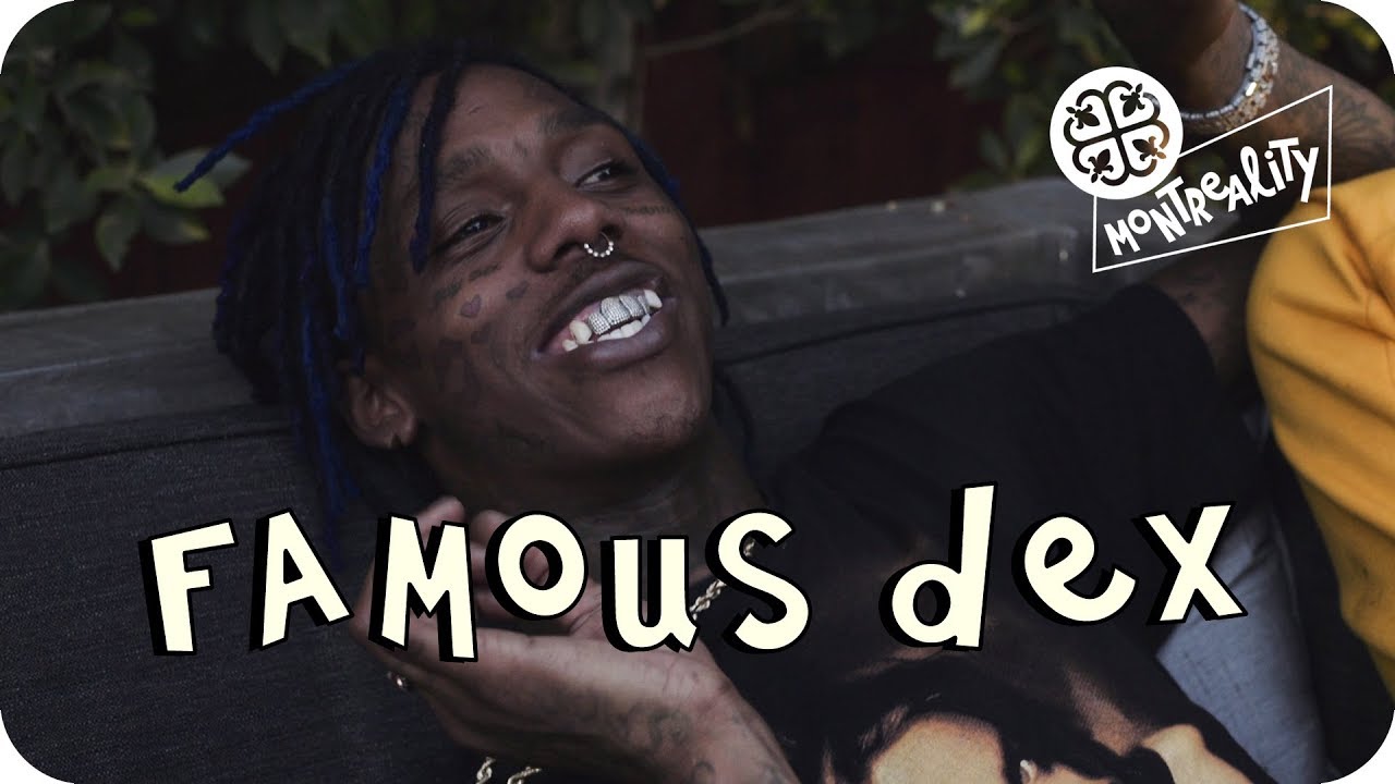 FAMOUS DEX x MONTREALITY ⌁ Интервью