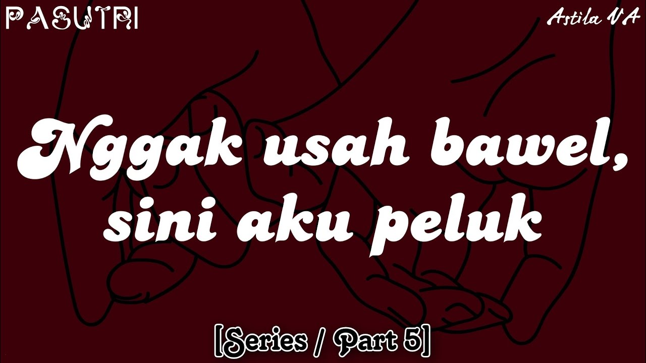 (Part 5) Ngerawat kamu yg lagi demam | [Enemy to lovers] | ASMR Roleplay