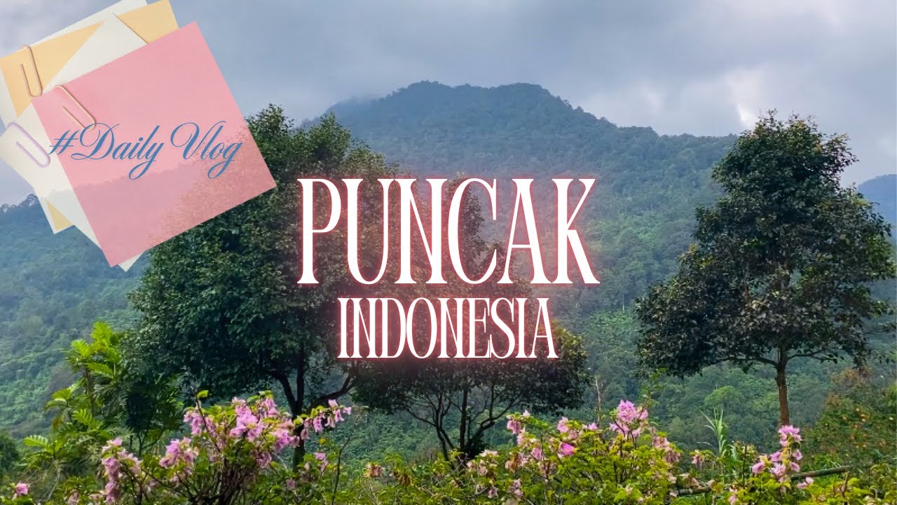 Beautiful Mountain View in Puncak, Indonesia| Tempat wisata terkini