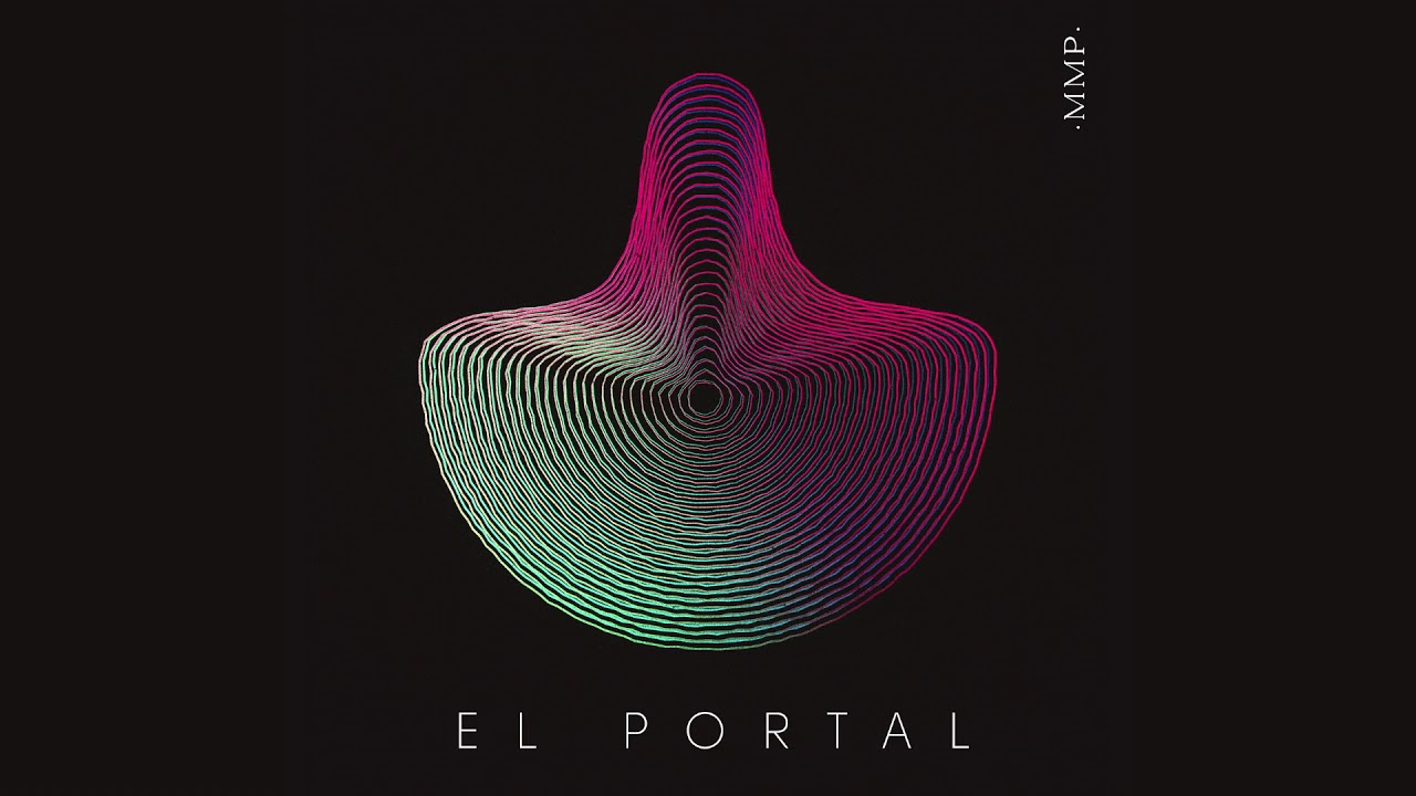 Make Mama Proud - El Portal  (Official Audio)